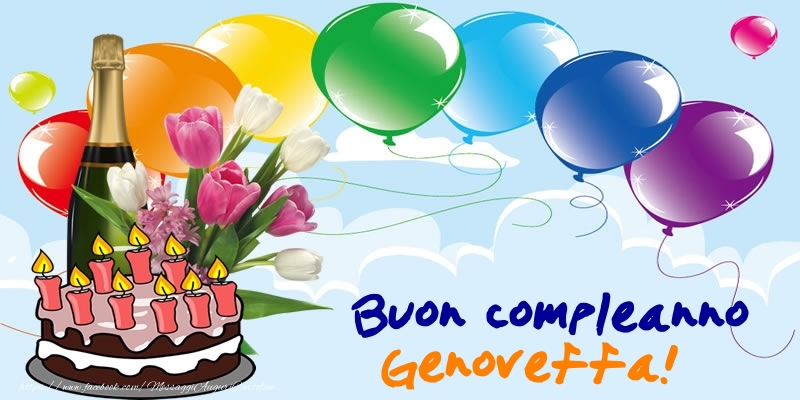 Cartoline di compleanno - Champagne & Palloncini & Torta | Buon Compleanno Genoveffa!