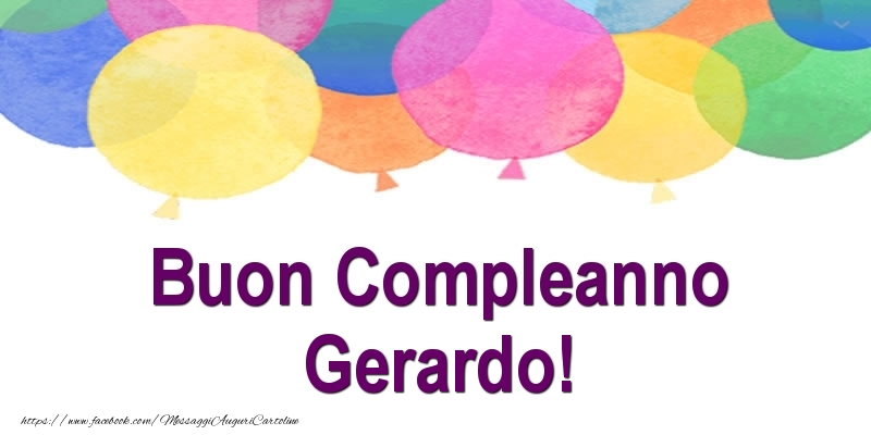Cartoline di compleanno - Palloncini | Buon Compleanno Gerardo!