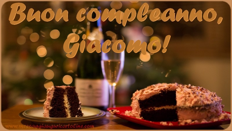 Cartoline di compleanno - Champagne & Torta | Buon compleanno, Giacomo