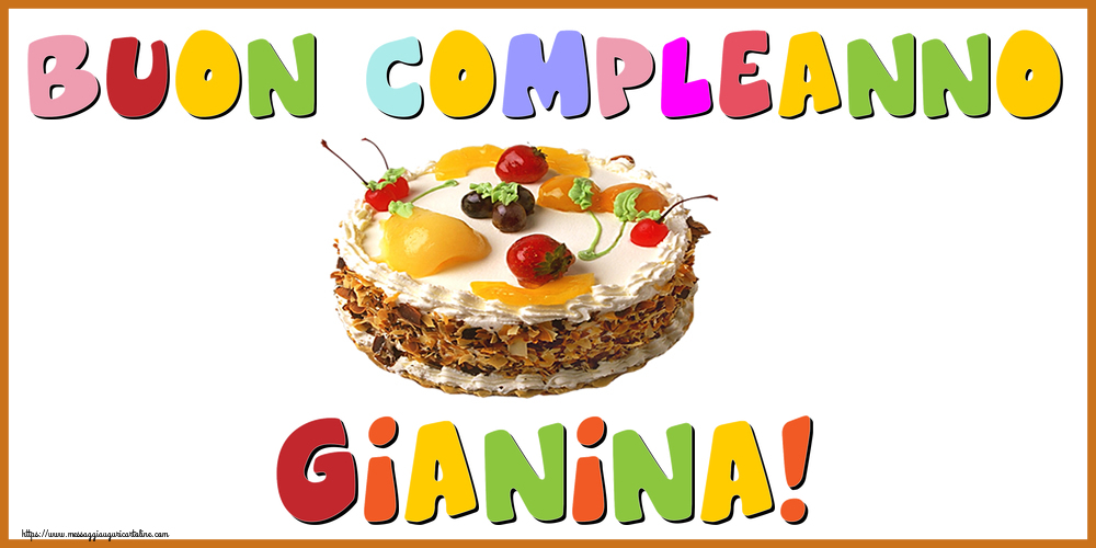 Cartoline di compleanno - Buon Compleanno Gianina!