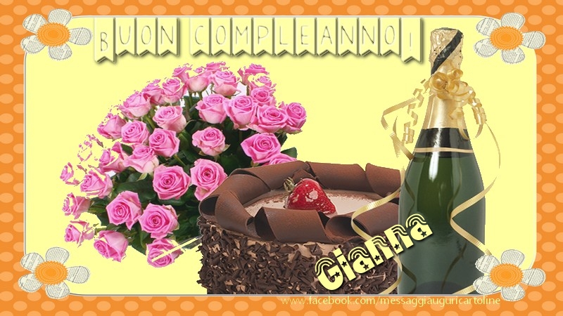 Cartoline di compleanno - Champagne & Mazzo Di Fiori & Rose | Buon compleanno Gianna