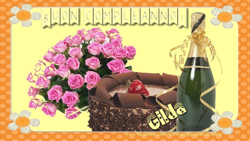 Cartoline di compleanno - Champagne & Mazzo Di Fiori & Rose | Buon compleanno Gilda