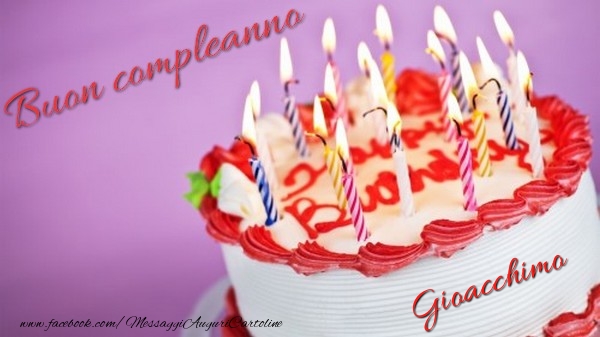 Cartoline di compleanno - Torta | Buon compleanno, Gioacchimo!