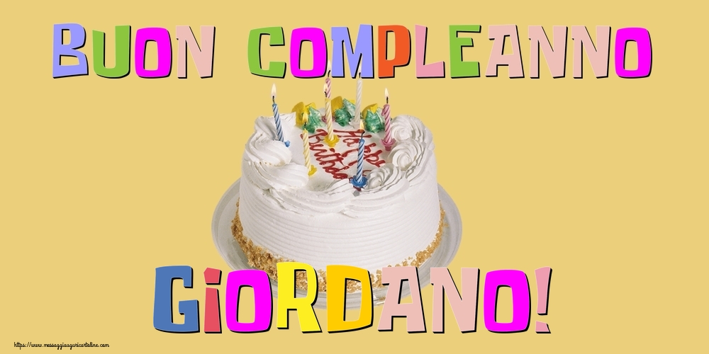  Cartoline di compleanno - Torta | Buon Compleanno Giordano!