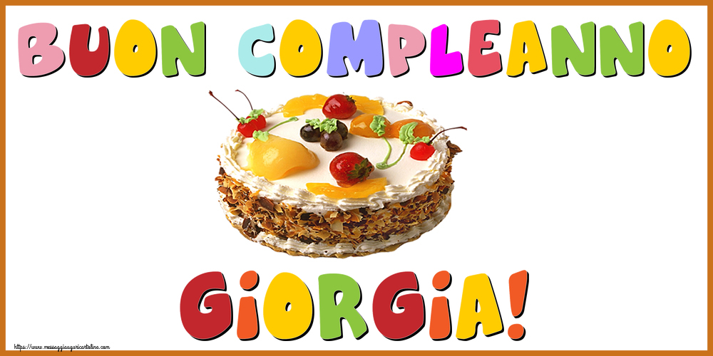 Cartoline di compleanno - Torta | Buon Compleanno Giorgia!