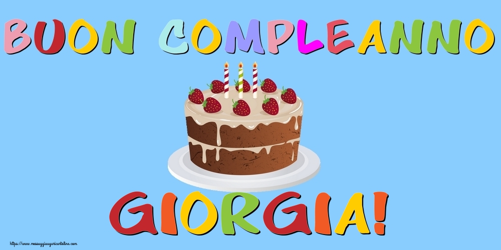 Cartoline di compleanno - Buon Compleanno Giorgia!