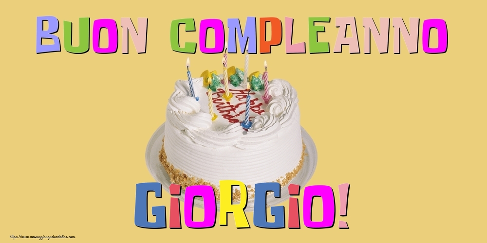 Cartoline di compleanno - Buon Compleanno Giorgio!