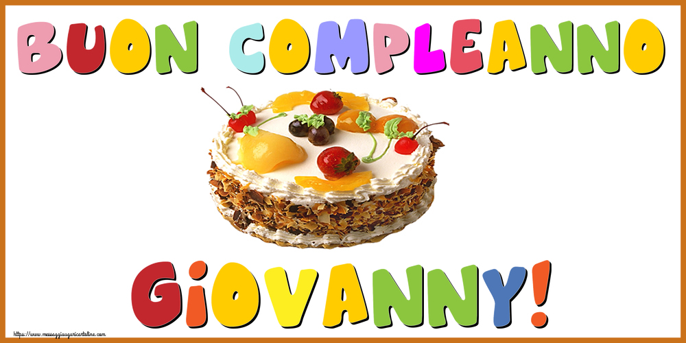 Cartoline di compleanno - Buon Compleanno Giovanny!