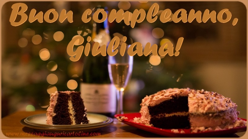 Cartoline di compleanno - Champagne & Torta | Buon compleanno, Giuliana