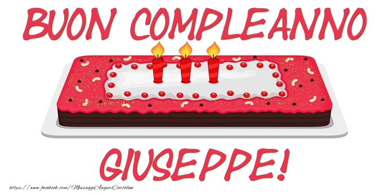 Cartoline di compleanno - Buon Compleanno Giuseppe!