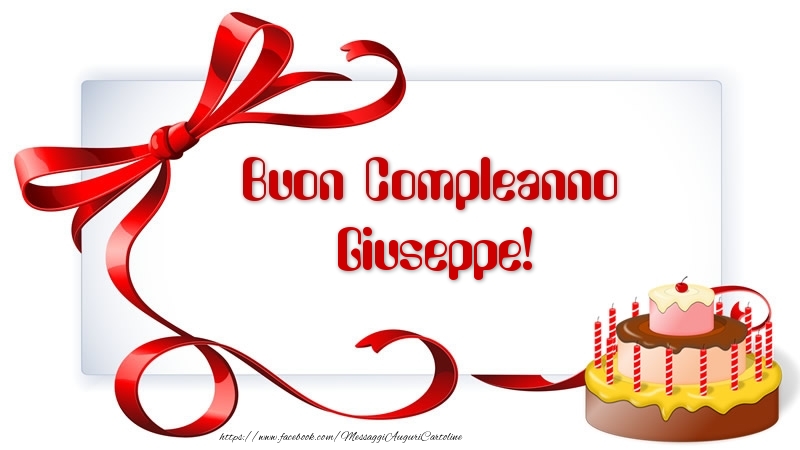 Cartoline di compleanno - Torta | Buon Compleanno Giuseppe!