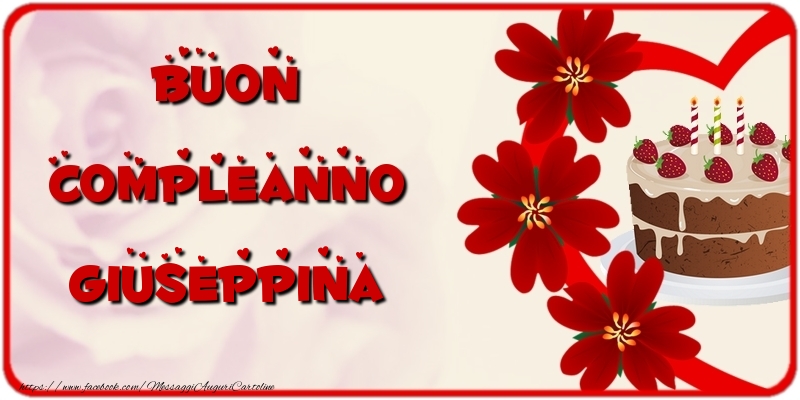 Cartoline di compleanno - Torta | Buon Compleanno Giuseppina