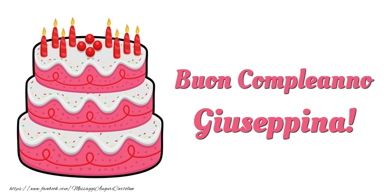 Cartoline di compleanno -  Torta Buon Compleanno Giuseppina