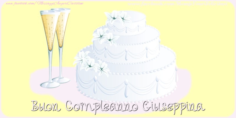 Cartoline di compleanno - Champagne & Torta | Buon compleanno Giuseppina