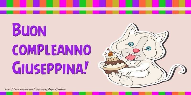 Cartoline di compleanno - Buon compleanno Giuseppina!