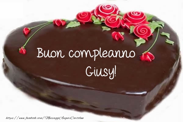 Cartoline di compleanno - Torta | Buon compleanno Giusy!