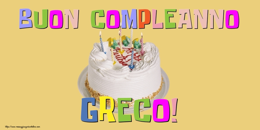 Cartoline di compleanno - Buon Compleanno Greco!