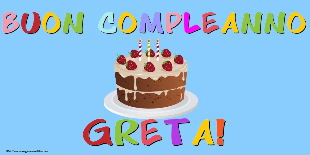 Cartoline di compleanno - Torta | Buon Compleanno Greta!