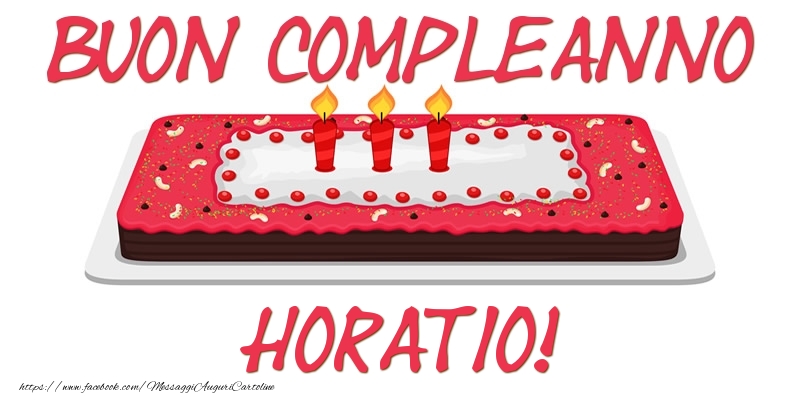 Cartoline di compleanno - Buon Compleanno Horatio!