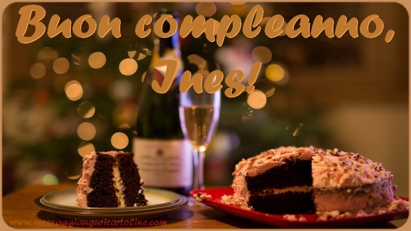 Cartoline di compleanno - Champagne & Torta | Buon compleanno, Ines