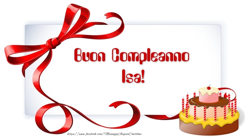 Cartoline di compleanno - Torta | Buon Compleanno Isa!