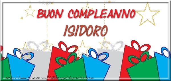 Cartoline di compleanno - Buon compleanno Isidoro