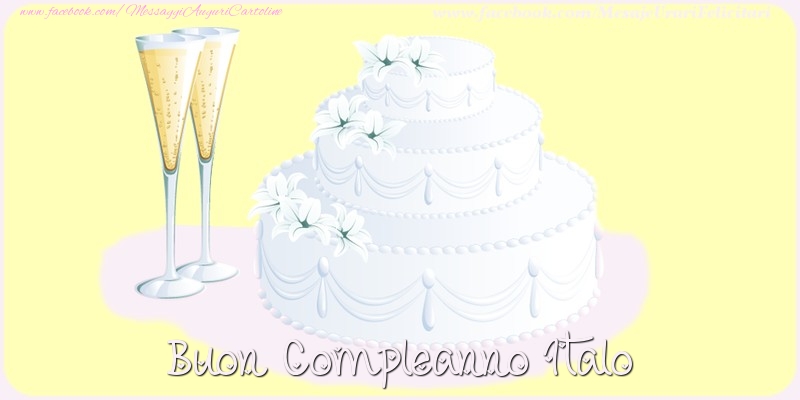 Cartoline di compleanno - Champagne & Torta | Buon compleanno Italo