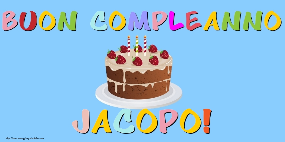 Cartoline di compleanno - Buon Compleanno Jacopo!