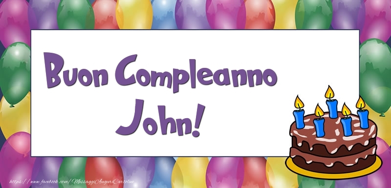 Cartoline di compleanno - Buon Compleanno John