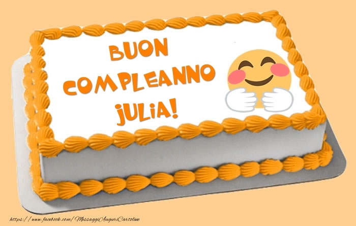 Cartoline di compleanno -  Torta Buon Compleanno Julia!