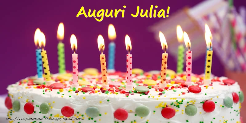 Cartoline di compleanno - Torta | Auguri Julia!