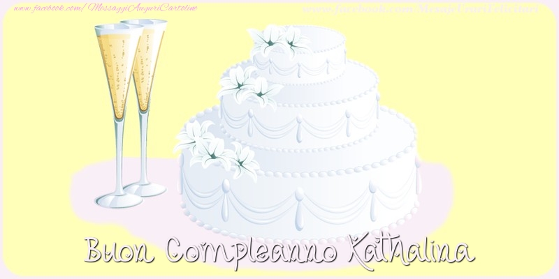 Cartoline di compleanno - Champagne & Torta | Buon compleanno Kathalina