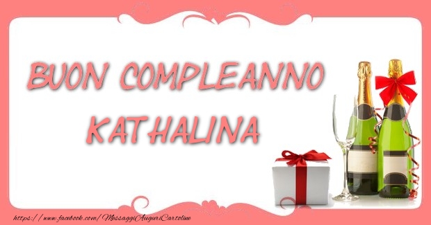 Cartoline di compleanno - Champagne & Regalo | Buon compleanno Kathalina