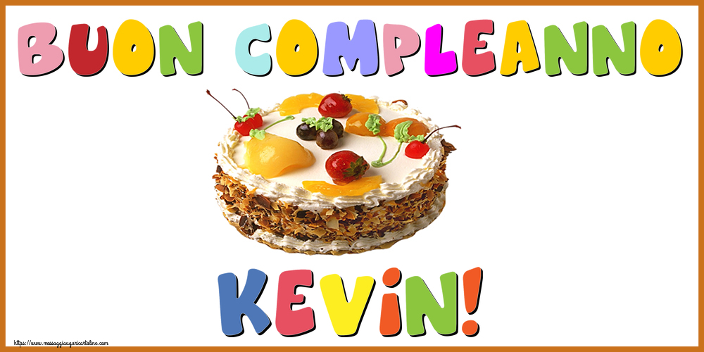  Cartoline di compleanno - Torta | Buon Compleanno Kevin!