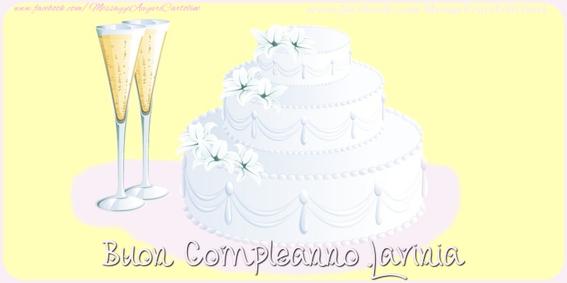 Cartoline di compleanno - Champagne & Torta | Buon compleanno Lavinia