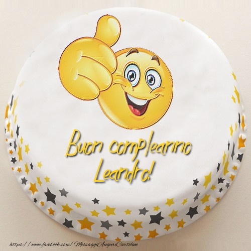 Cartoline di compleanno - Torta | Buon compleanno, Leandro!