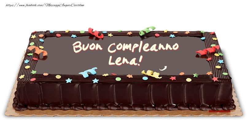 Cartoline di compleanno -  Torta di compleanno per Lena!