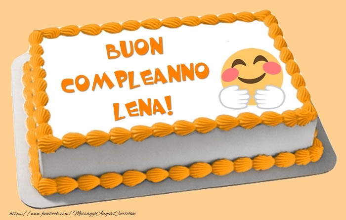 Cartoline di compleanno -  Torta Buon Compleanno Lena!