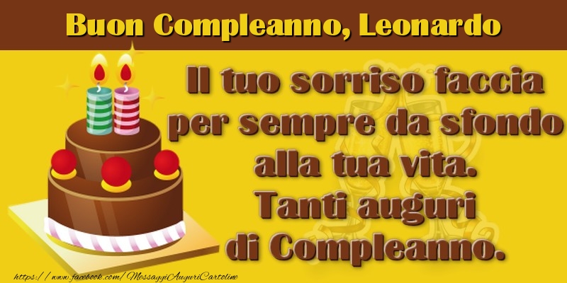 Cartoline di compleanno - Torta | Buon Compleanno Leonardo