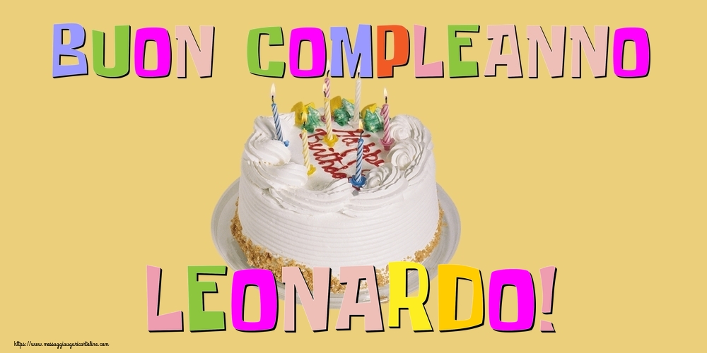 Cartoline di compleanno - Buon Compleanno Leonardo!