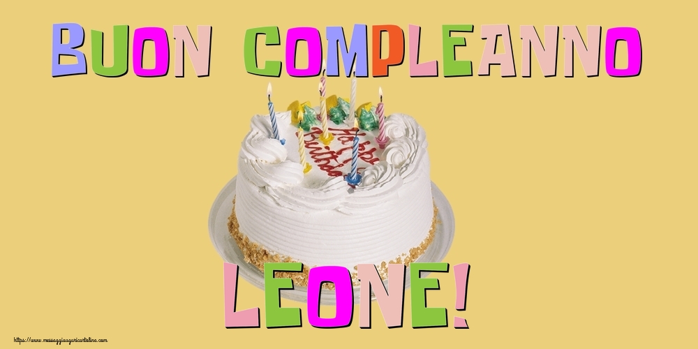 Cartoline di compleanno - Torta | Buon Compleanno Leone!