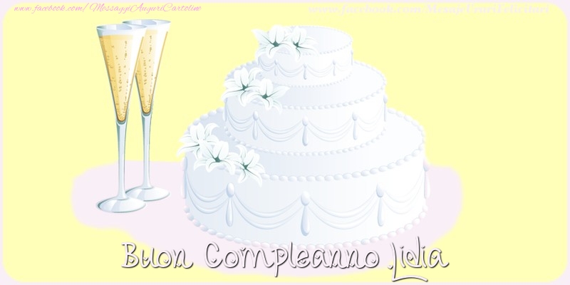 Cartoline di compleanno - Champagne & Torta | Buon compleanno Lidia