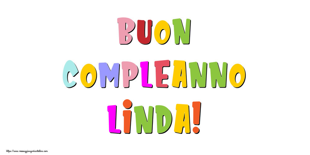 Cartoline di compleanno - Messaggi | Buon compleanno Linda!