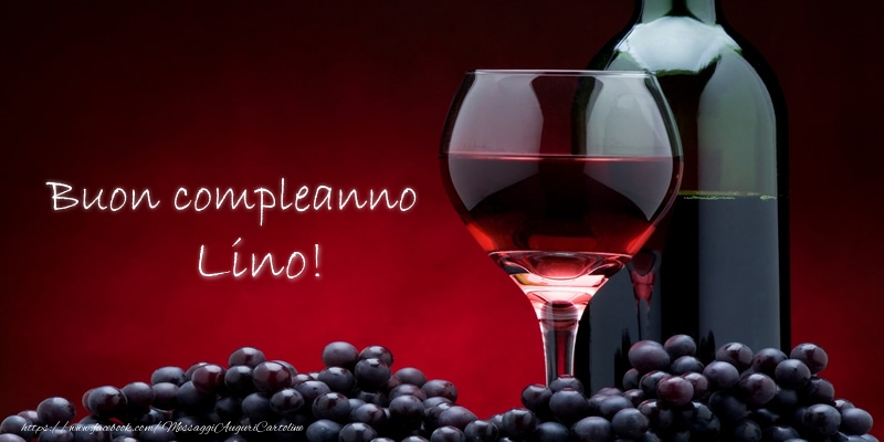 Cartoline di compleanno - Champagne | Buon compleanno Lino!