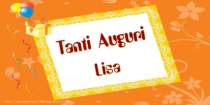 Cartoline di compleanno - Tanti Auguri Lisa