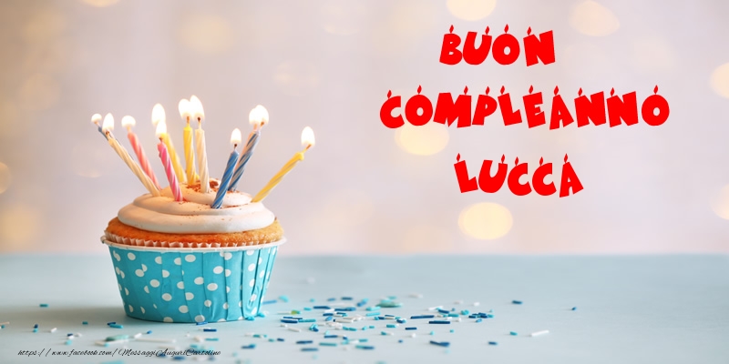 Cartoline di compleanno - Torta | Buon compleanno Lucca