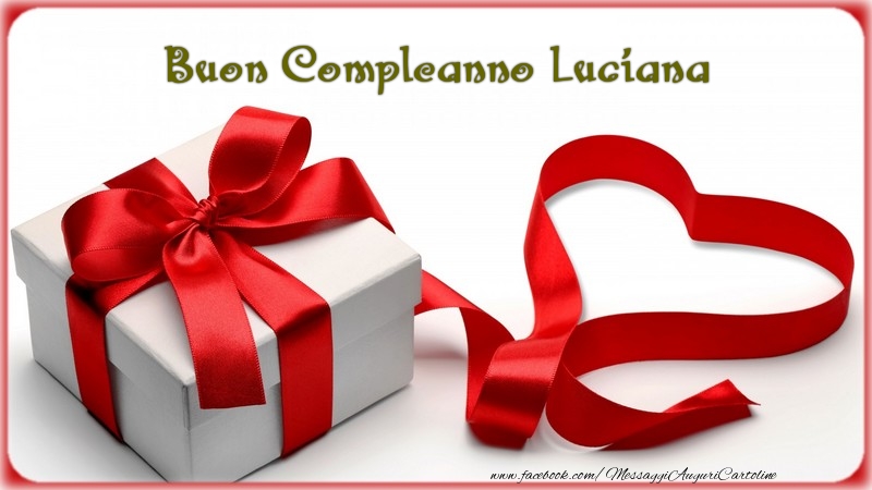 Cartoline di compleanno - Regalo | Buon Compleanno Luciana