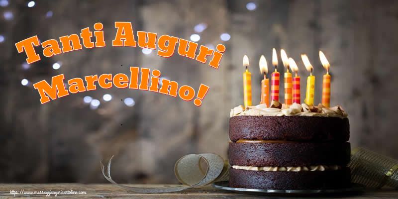 Cartoline di compleanno - Torta | Tanti Auguri Marcellino!