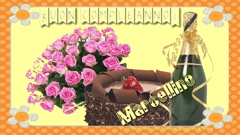 Cartoline di compleanno - Champagne & Mazzo Di Fiori & Rose | Buon compleanno Marcellino