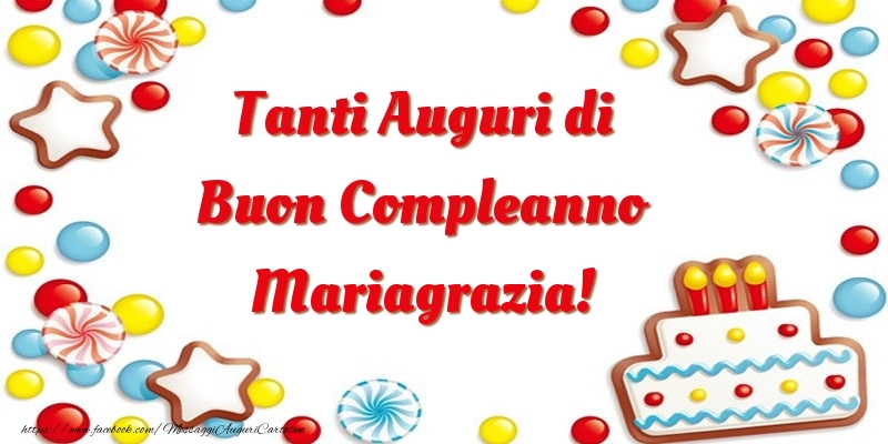 Cartoline di compleanno - Palloncini & Torta | Tanti Auguri di Buon Compleanno Mariagrazia!